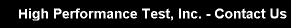 High Performance Test, Inc. - Contact Us